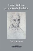 Simón Bolívar, proyecto de América (eBook, ePUB)