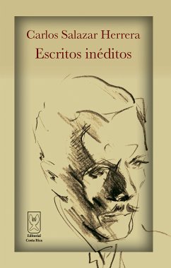 Carlos Salazar Herrera. Escritos inéditos (eBook, ePUB) - Salazar Herrera, Carlos