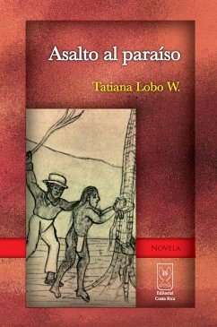 Asalto al paraíso (eBook, ePUB) - Lobo, Tatiana