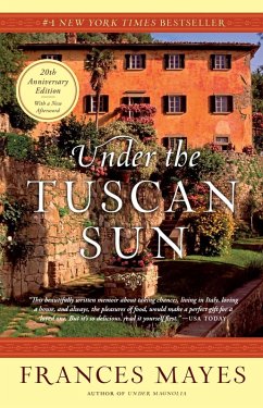 Under the Tuscan Sun (eBook, ePUB) - Mayes, Frances