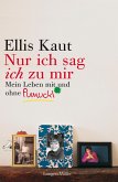 "Nur ich sag ich zu mir" (eBook, PDF)