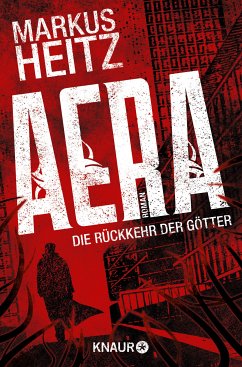 AERA - Die Rückkehr der Götter Bd.1 (eBook, ePUB) - Heitz, Markus