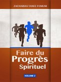 Faire du Progrès Spirituel (volume 2) (eBook, ePUB)