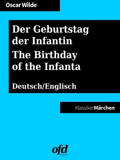Cover Der Geburtstag der Infantin - The Birthday of the Infanta (eBook, ePUB)