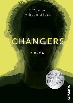 Oryon / Changers Bd.2 (eBook, ePUB) - Cooper, T.; Glock, Alison
