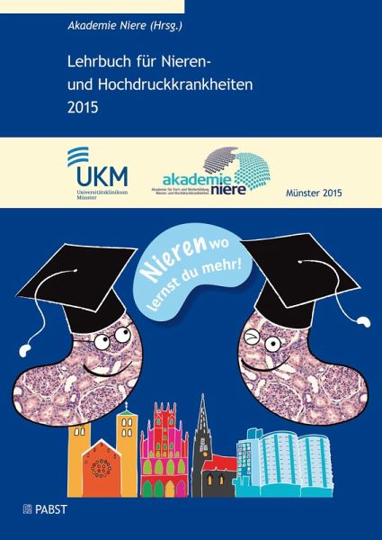 Lehrbuch für Nieren- und Hochdruckkrankheiten 2015 (eBook, PDF) Lehrbuch für Nieren- und Hochdruckkrankheiten 2015 (eBook, PDF)