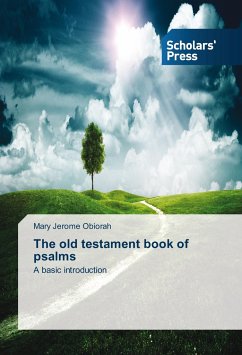 The old testament book of psalms - Obiorah, Mary Jerome