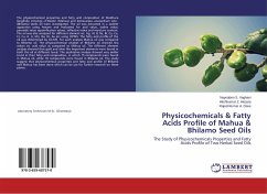 Physicochemicals & Fatty Acids Profile of Mahua & Bhilamo Seed Oils