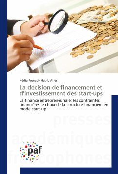 La décision de financement et d'investissement des start-ups - Fourati, Hédia;Affes, Habib