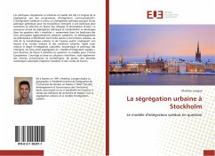 La ségrégation urbaine à Stockholm - Lavigne, Mathieu