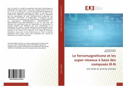 Le ferromagnétisme et les super-réseaux à base des composés III-N - Heddar, Hamida;Ferhat, Mohamed