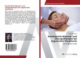 Kombinierte Manual- und Übungstherapie bei organischer Dysphonie