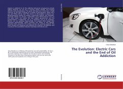 The Evolution: Electric Cars and the End of Oil Addiction - Donahue, Cory