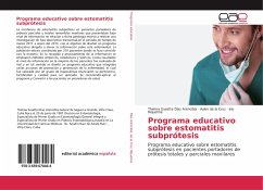 Programa educativo sobre estomatitis subprótesis - Díaz Arencibia, Thelma Susette;de la Cruz, Aylen;Riquelme, Isis