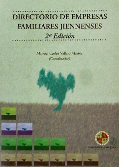 Directorio de empresas familiares giennenses - Hernández Ortiz, María Jesús; Nuñez-Cacho Utrilla, Pedro; Vallejo Martos, Manuel Carlos