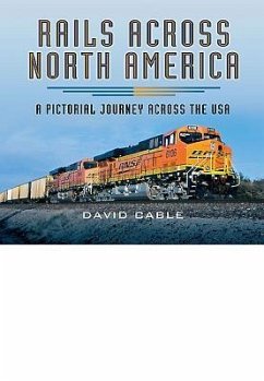 Rails Across North America - Cable, David
