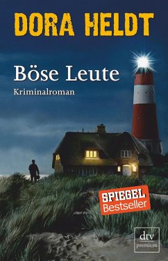 Böse Leute - Heldt, Dora