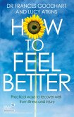 How to Feel Better