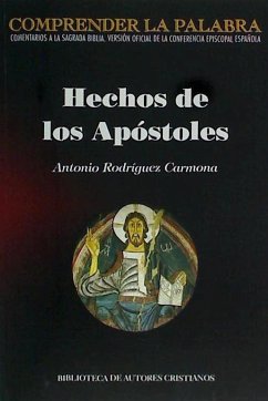 Hechos de los apóstoles - Rodríguez Carmona, Antonio