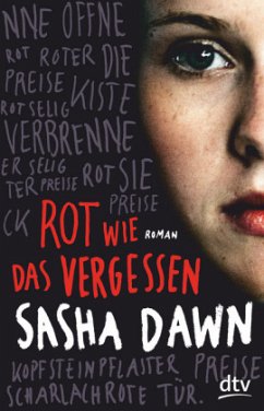 Rot wie das Vergessen - Dawn, Sasha