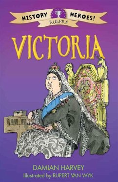 History Heroes: Victoria - Harvey, Damian