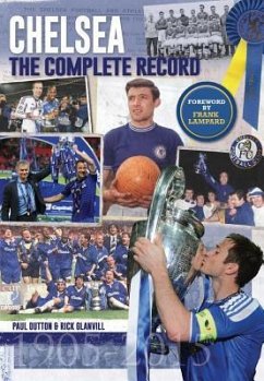 Chelsea: The Complete Record - Granvill, Rick; Dutton, Paul