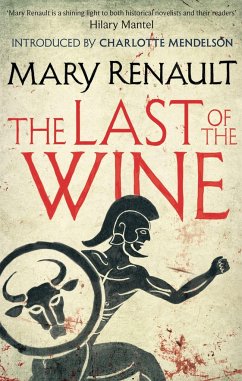 The Last of the Wine - Renault, Mary