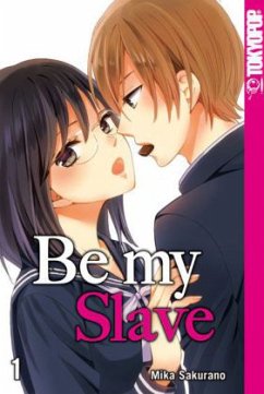 Be my Slave Bd.1 - Sakurano, Mika