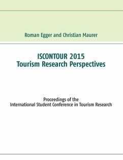 Iscontour 2015 - Tourism Research Perspectives - Egger, Roman;Maurer, Christian