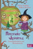 Schneeballschlacht und Wichtelstreiche / Petronella Apfelmus Bd.3