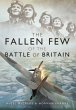 Fallen Few of the Battle of Britain - Bild 1
