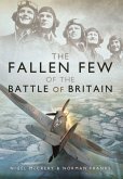 Fallen Few of the Battle of Britain
