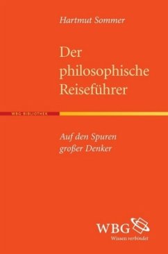 Der Philosophische Reiseführer - Sommer, Hartmut