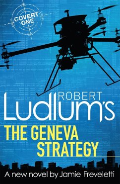 Robert Ludlum's The Geneva Strategy - Ludlum, Robert; Freveletti, Jamie