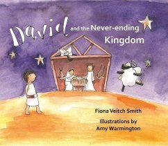 David and the Never-Ending Kingdom - Smith, Fiona Veitch