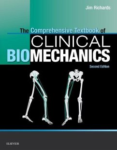 The Comprehensive Textbook of Clinical Biomechanics [No Access to Course] - Richards, Jim
