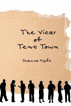 The Vicar of Tent Town - Hyde, Shauna Marie