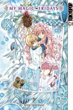 My Magic Fridays Bd.7 - Tanemura, Arina