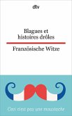 Blagues et histoires drôles - Französische Witze