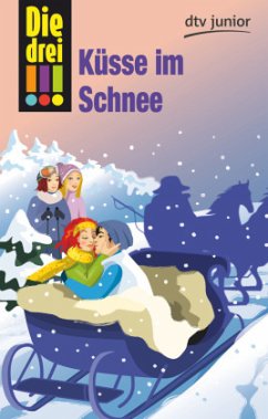 Küsse im Schnee / Die drei Ausrufezeichen Bd.33 - Wich, Henriette