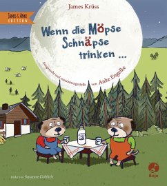 Wenn die Möpse Schnäpse trinken - Krüss, James