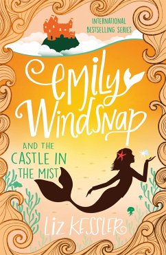 Emily Windsnap and the Castle in the Mist - Kessler, Liz