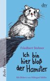 Ich bin hier bloß der Hamster / Ich bin hier bloß Bd.3