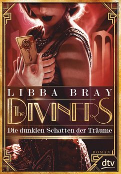 Die dunklen Schatten der Träume / The Diviners Bd.2 - Bray, Libba
