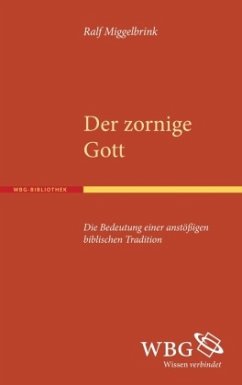 Der zornige Gott - Miggelbrink, Ralf