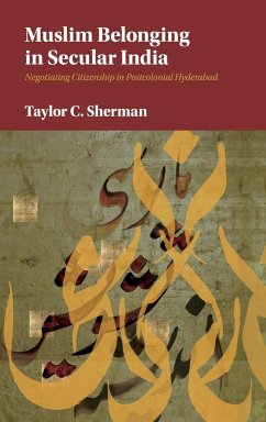 Muslim Belonging in Secular India - Sherman, Taylor C.
