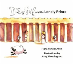 David and the Lonely Prince - Smith, Fiona Veitch