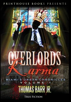 Overlords Karma; Miami's Urban Chronicles; Volume 1 - Barr Jr, Thomas