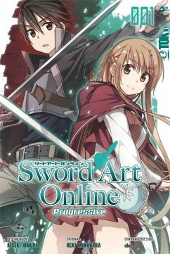 Sword Art Online - Progressive Bd.1 - Kawahara, Reki;Homura, Kiseki