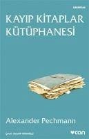 Kayip Kitaplar Kütüphanesi - Pechmann, Alexander